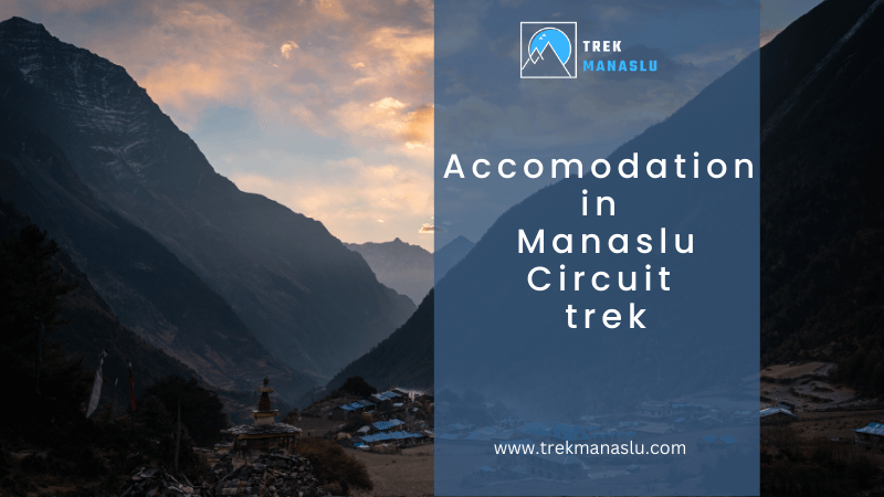 Accommodation in Manaslu Circuit trek-3